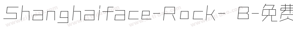 Shanghaiface-Rock- B字体转换